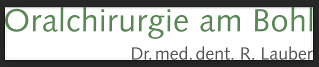 Oralchirurgie am Bohl